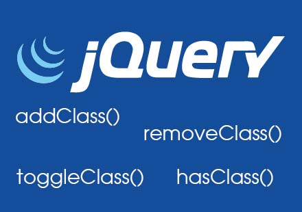 Hướng dẫn sử dụng addClass(), removeClass(), toggleClass() và hasClass() trong jQuery