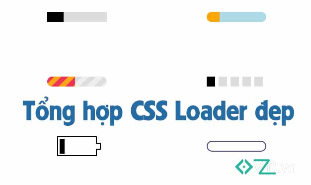 Tổng hợp CSS loader đẹp
