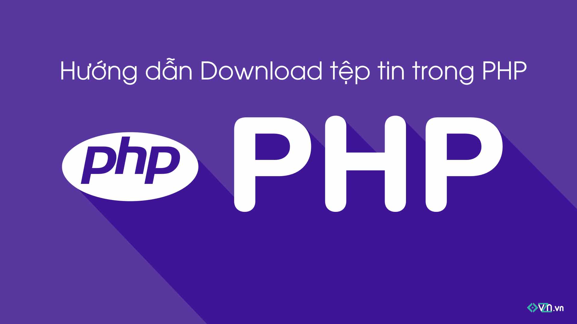 Download tệp tin trong PHP