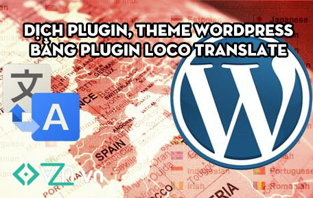 Dịch plugin, theme Wordpress bằng Plugin LocalTranslate